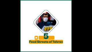 Food Streets of Tehran